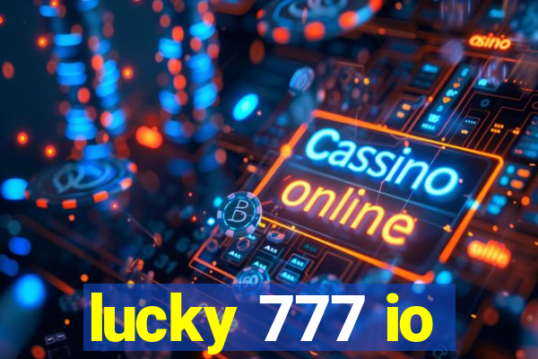 lucky 777 io